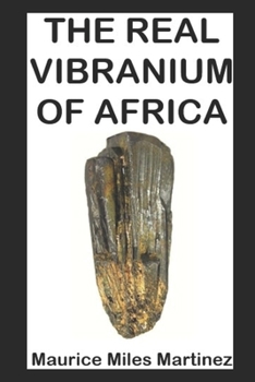 Paperback The Real Vibranium of Africa Book