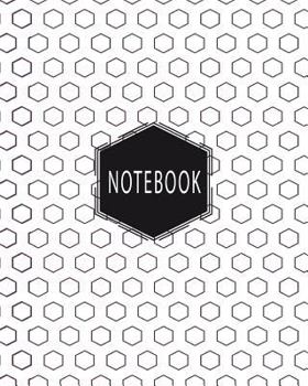 Paperback Notebook: Hexagonal Graph Paper Notebook/ 150 Pages / 8x10 Inch /Structuring Sketches/ Chemistry Book