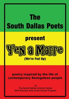 Paperback Y'en a Marre: Poetry Inspired by the Life of Contemporary Sengalese People Book