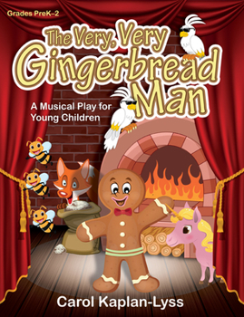 Hardcover The Very, Very Gingerbread Man: A Musical Play for Young Children Book