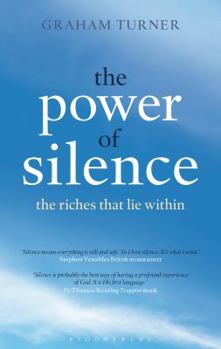Hardcover The Power of Silence: The Riches That Lie Within Book