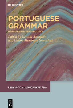 Hardcover Portuguese Grammar: Usage-Based Perspectives Book