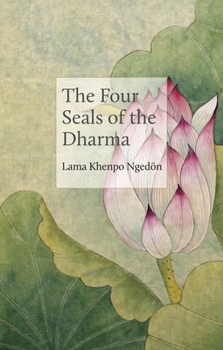 Paperback The Four Seals of the Dharma Book