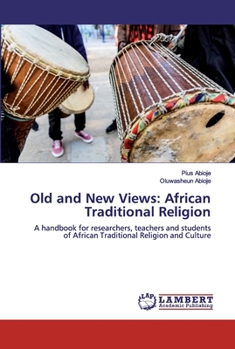 Paperback Old and New Views: African Traditional Religion Book