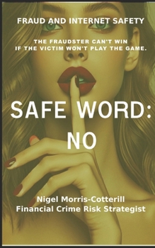 Paperback Safe Word: No Book