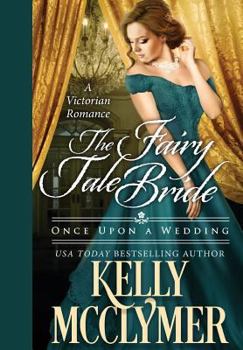 The Fairy Tale Bride - Book #1 of the Once Upon a Wedding