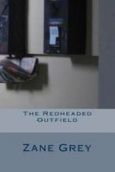 Paperback The Redheaded Outfield Book