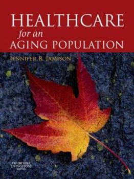 Paperback Health Care for an Ageing Population: Meeting the Challenge Book