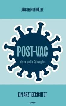 Paperback Post-Vac - die vertuschte Katastrophe: Ein Arzt berichtet [German] Book