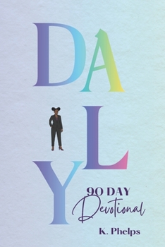 Paperback Sis, Get Up 90-Day Devotional: Daily Encouragement for Kingdom Women Ready to Rise Book