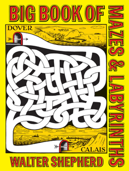 Paperback Big Book of Mazes and Labyrinths Book