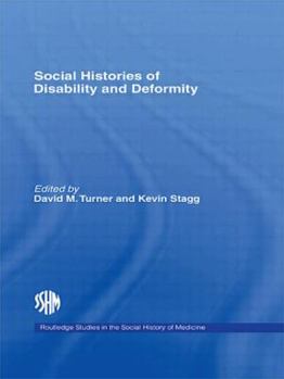 Paperback Social Histories of Disability and Deformity Book