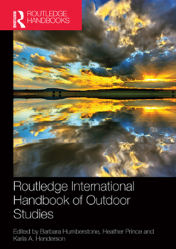 Paperback Routledge International Handbook of Outdoor Studies Book