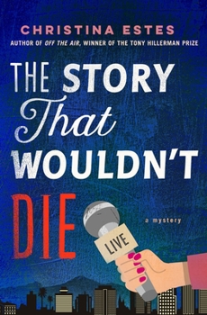 Hardcover The Story That Wouldn't Die: A Mystery Book