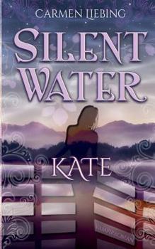 Paperback Silent Water: Kate [German] Book