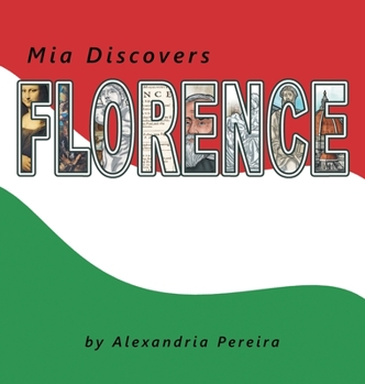 Hardcover Mia Discovers Florence Book