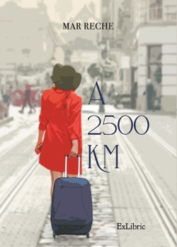 Paperback A 2500 km [Spanish] Book