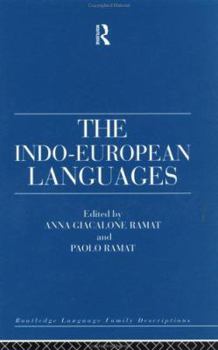 Hardcover The Indo-European Languages (Routledge Language Family Series) Book