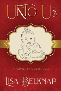 Paperback Unto Us: A Christmas Poetry Book