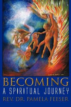 Paperback Becoming: A Spiritual Journey Book