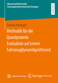 Paperback Methodik Für Die Querdynamik-Evaluation Auf Einem Fahrzeugdynamikprüfstand [German] Book