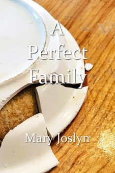 Paperback A Perfect Family Book
