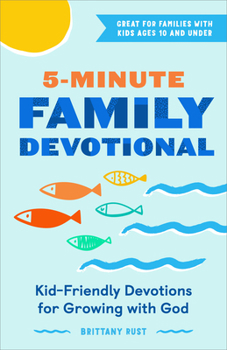 Paperback 5-Minute Family Devotional: Kid-Friendly Devotions for Growing with God Book