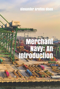 Paperback Merchant Navy: An Introduction Book