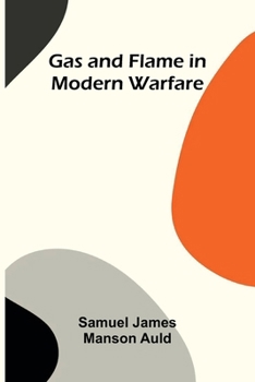Paperback Gas and Flame in Modern Warfare Book