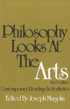 Paperback Philosophy Looks at the Arts: Contemporary Readings in Aesthetics Book