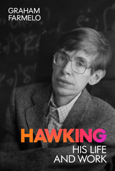 Hardcover Hawking: His Life and Work Book