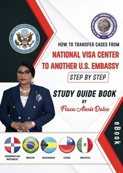 Paperback How to transfer your case from National Visa Center Book