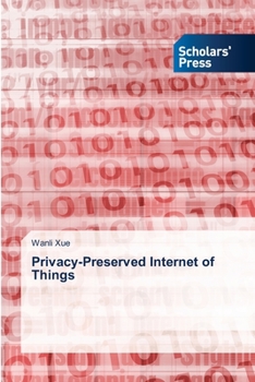 Paperback Privacy-Preserved Internet of Things Book