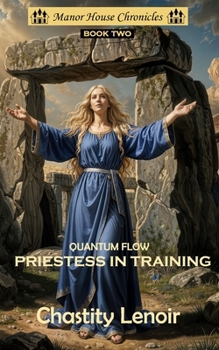 Paperback Quantum Flow - Priestess in Training Book