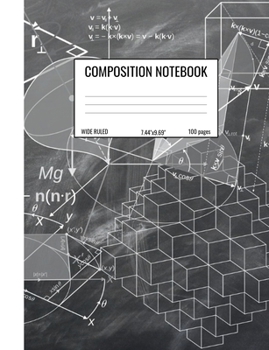 Paperback Composition Notebook: Wide Ruled Notebook for Students, Math and Science Composition Notebook - Chalkboard Math Symbols Book