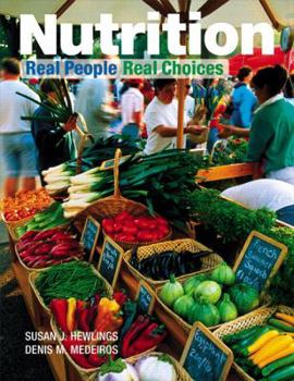 Paperback Nutrition: Real People, Real Choices Book