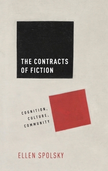 Hardcover Contracts of Fiction: Cognition, Culture, Community Book