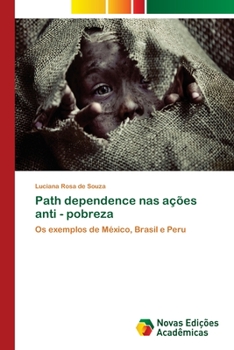 Paperback Path dependence nas ações anti - pobreza [Portuguese] Book