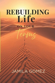 Paperback Rebuilding Life on Your Terms Book