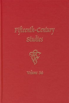 Fifteenth-Century Studies Vol. 36 - Book  of the Fifteenth-Century Studies