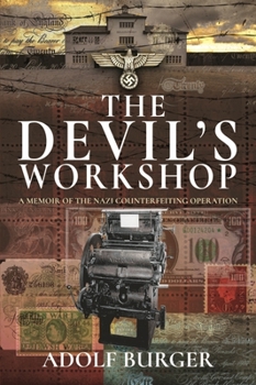 Paperback The Devil's Workshop: A Memoir of the Nazi Counterfeiting Operation Book