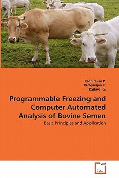 Paperback Programmable Freezing and Computer Automated Analysis of Bovine Semen Book
