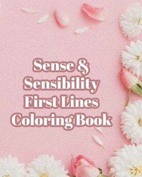 Paperback Sense & Sensibility First Lines Coloring Book