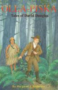 Hardcover Olla-Piska: Tales of David Douglas Book