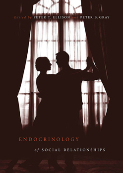 Paperback Endocrinology of Social Relationships Book