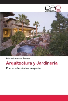 Paperback Arquitectura y Jardinería [Spanish] Book