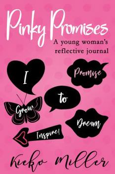 Paperback Pinky Promises: A Young Woman's Reflective Journal Book