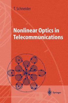 Paperback Nonlinear Optics in Telecommunications Book