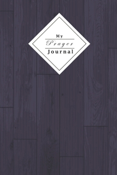 My Prayer Journal: Christian Woman Prayer Journal | Verse Of The Day And Write Down All Your Prayers