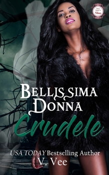 Paperback Bellissima Donna Crudele Book